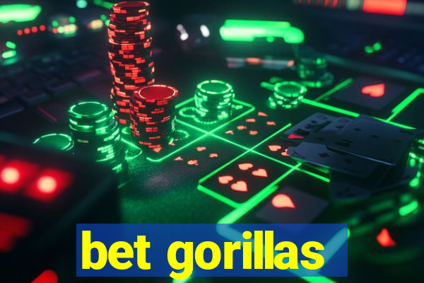 bet gorillas